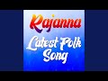 Rajanna latest folk song  telugu folk dj song