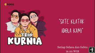 Trio Kurnia - Eps.61: Sate Klatak Idola Kami