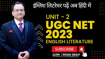 Unit - 2 | UGC NET 2023 English Literature Paper 2 | History of English Literature #ugcnetenglish