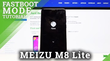 How to Activate Fastboot Mode in MEIZU M8 Lite – Boot in Fastboot Mode