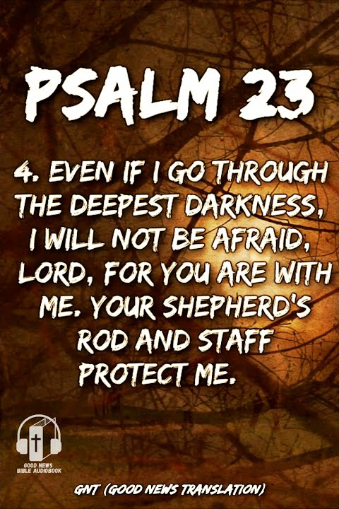 Holy Bible: Psalm 23 Good News Translation Audio