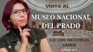 Visita al MUSEO NACIONAL DEL PRADO Madrid / Mi experiencia y todo lo que necesitas saber antes de ir