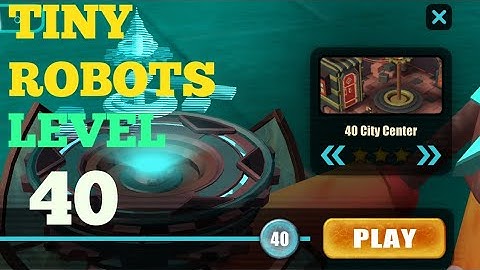 Tiny Robots Recharged level 40 City Centre solution or walkthrough