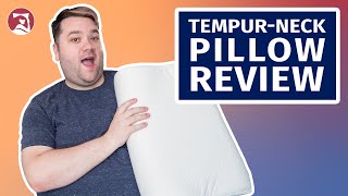 TEMPUR-Neck Pillow Review - The BEST Pillow for Neck Pain???