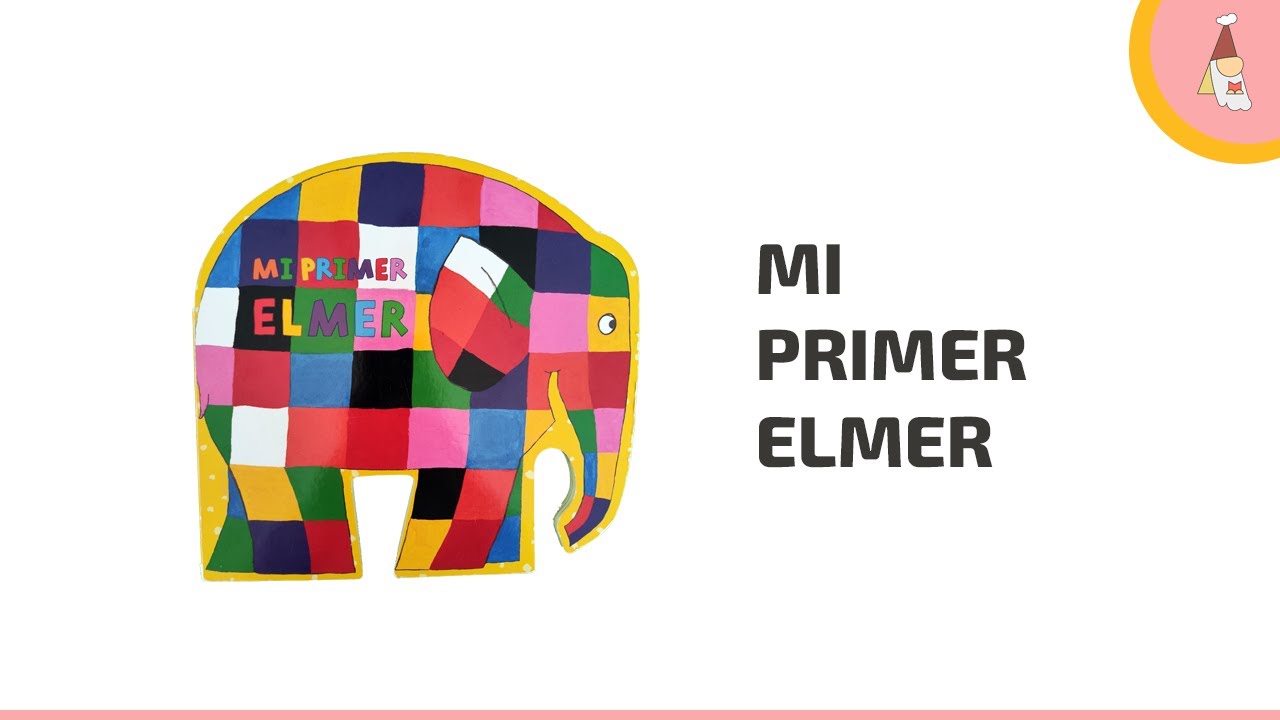 Mi primer Elmer - David McKee [ Beascoa ] Cuentos infantiles