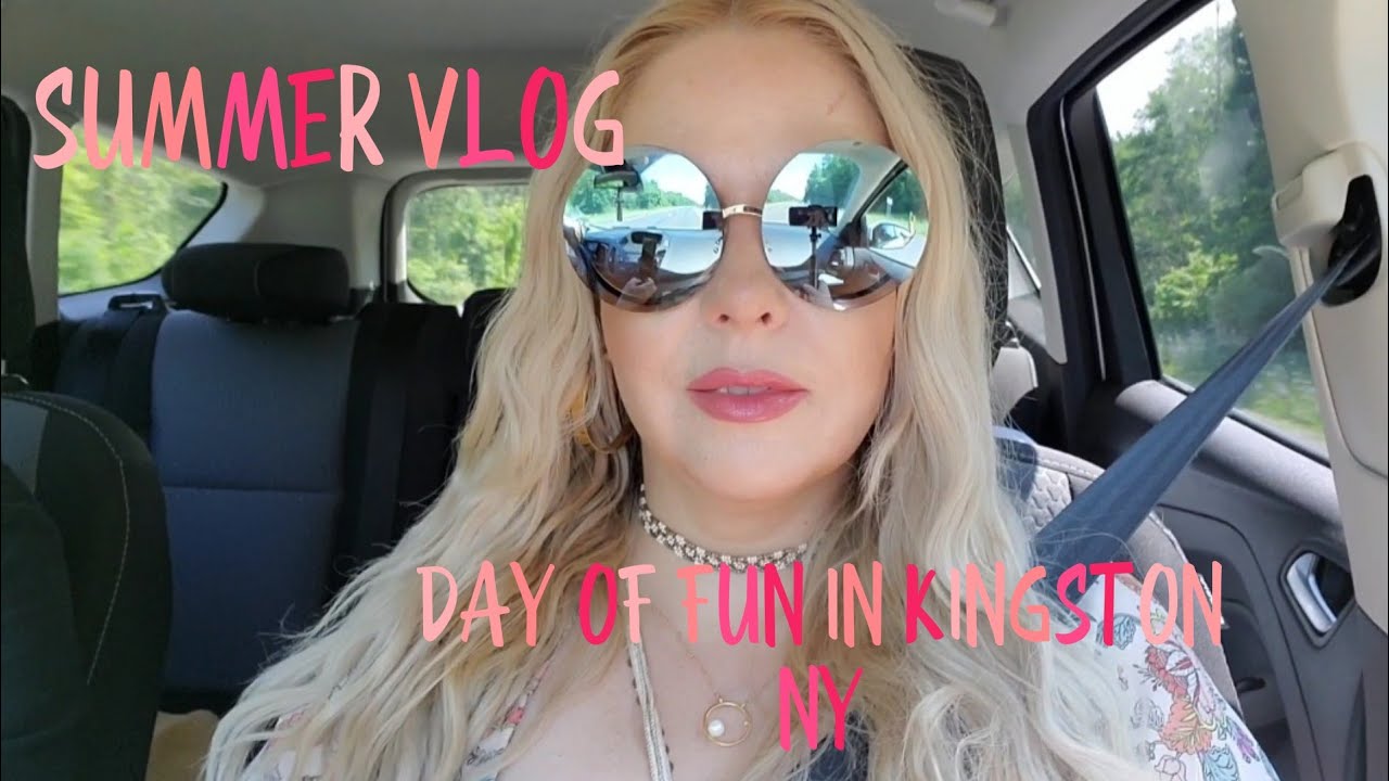 Summer Vlog - Come With Me to Kingston NY For a Day Of Fun