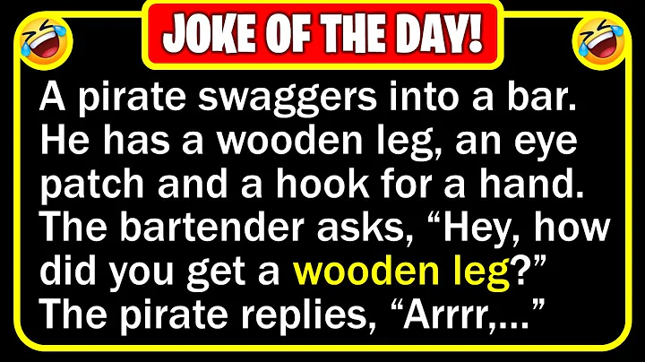 🤣 BEST JOKE OF THE DAY! - A pirate walks into a bar... | Funny Daily Jokes
