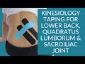 Kinesiology Taping for Lower back, Quadratus Lumborum & Sacroiliac Joint
