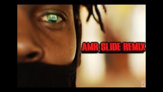 Miniatura de vídeo de "AMR Dee Huncho "Slide Remix"