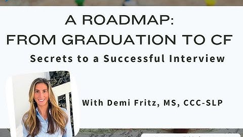 Secrets to a Successful Interview for the SLP & SLPA