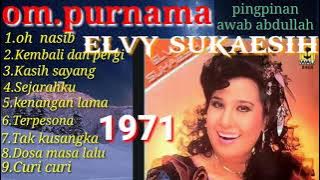 om.purnama bersama elvy sukaesih.(bernostalgia)