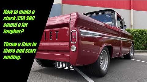 Chev C10 with Comp Cams Thumpr 279 - Stock 350 SBC