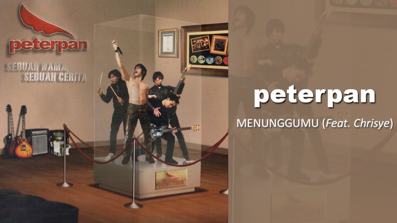 Peterpan   Menunggumu Feat Chrisye  Official Audio