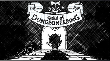 Guild of Dungeoneering - Part 1 - First Look