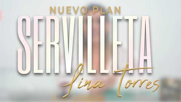 Plan Servilleta Lina Torres