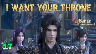 BTTH 2 - Part 17 | Xiao Yan Provokes the Blood God Clan Leader — A War Begins!