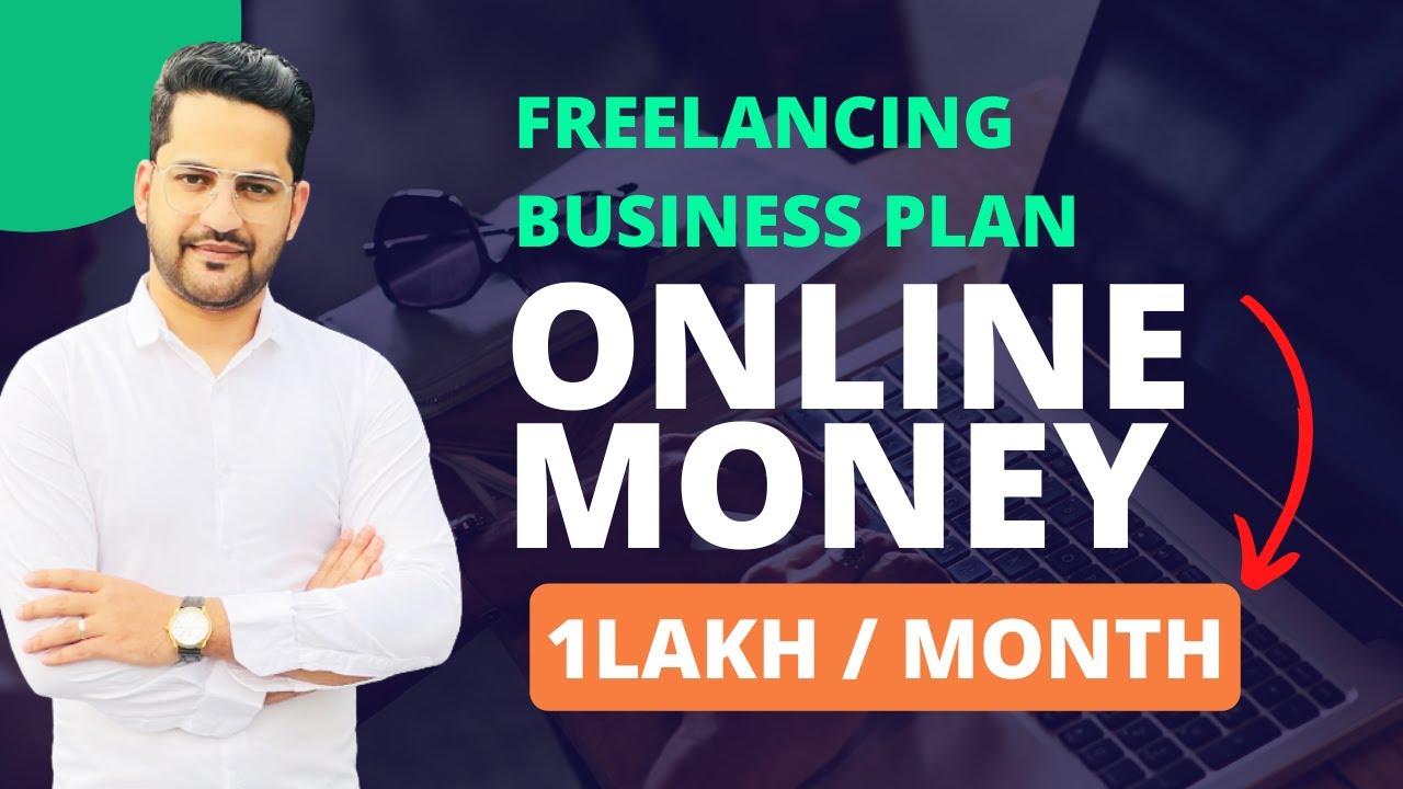 Freelance Business plan to earn 1 lakh per month - YouTube