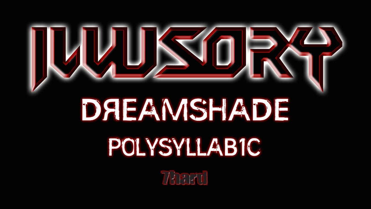 ILLUSORY – Dreamshade [Official Music Video] (7hard/7us) official secrets