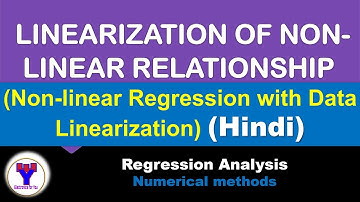 Linearization of non linear relationship in Hindi | Non-linear Regression with Data Linearization
