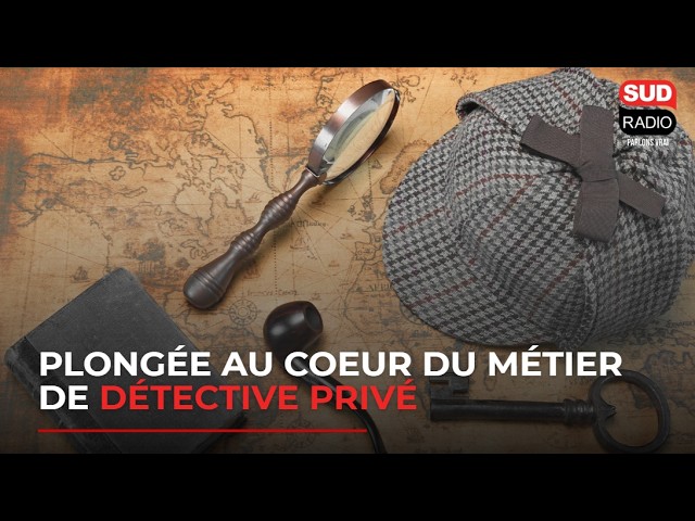 Adultère, filature... Plongée dans le métier de détective privé