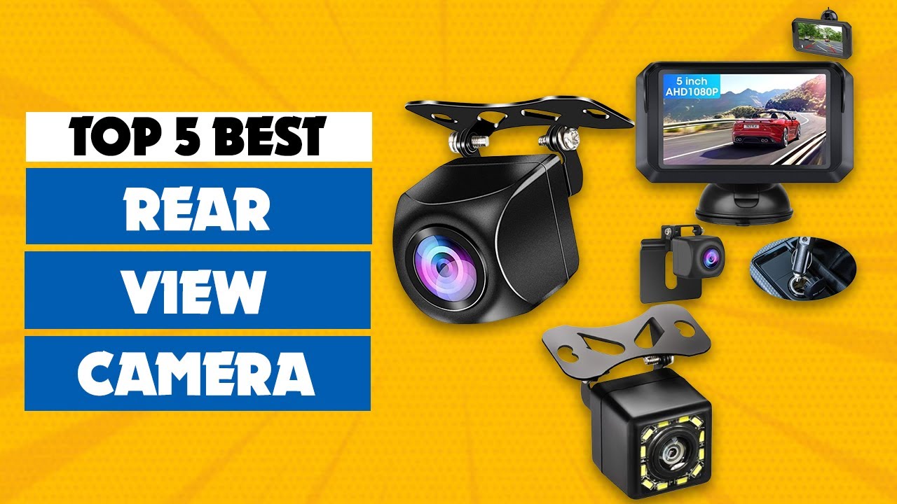 Nice Reverse Camera Top 5 Best Rear View Cameras 2025 | Best HD Reverse Camera for Car ...