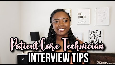 Patient Care Technician Interview Tips | PCT/CNA Series!