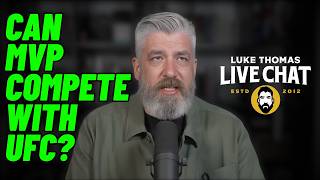 Luke Thomas *live chat* | Rousey vs Kayla Beef | UFC Winnipeg | MVP MMA's Future
