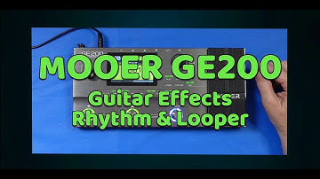 MOOER GE200   guitar effects pedal with rhythm & looper