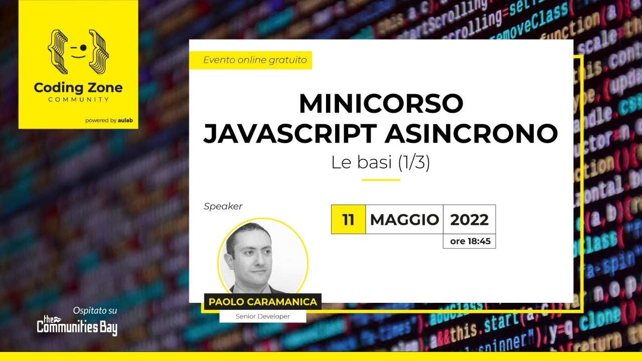 Coding Zone #4 • 1ª puntata Minicorso JavaScript Asincrono - YouTube