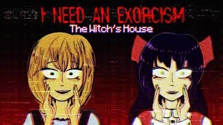 I NEED AN EXORCISM / storytelling / The Witch's House