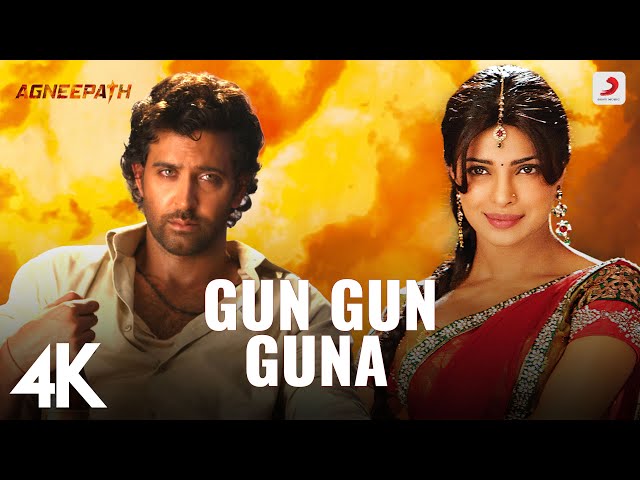 Agneepath  - Gun Gun Guna | Priyanka Chopra | Hrithik | Sunidhi Chauhan | Ajay-Atul | 4K Video class=