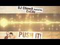 DJ ClimeX feat. CeCile - Push It