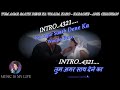 Tum Agar Saath Dene Ka Wada Karo Karaoke With Lyrics Eng. & हिंदी Mp3 Song