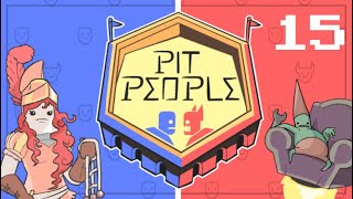 Let's Play Pit People Coop #15 - Synergistic Management Solutions