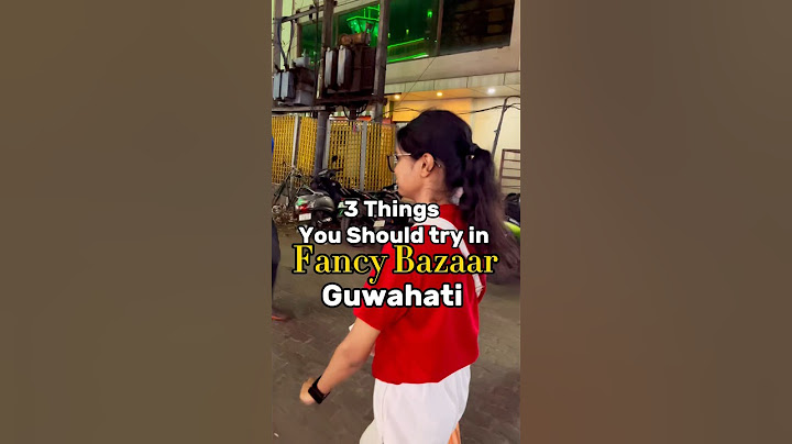 3 Things you should try in Fancy Bazaar Guwahati | Street Food #ytshorts #foodvlog #streetfood
