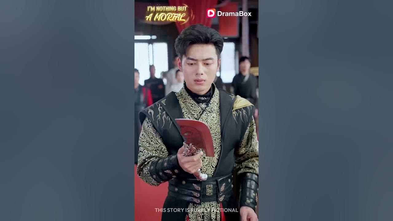 i-m-nothing-but-a-mortal-dramabox-youtube