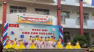 TRƯỜNG TIỂU HỌC TÂN SƠN NHÌ - Ngày Hội  “ Cho Con Vào Lớp Một”.