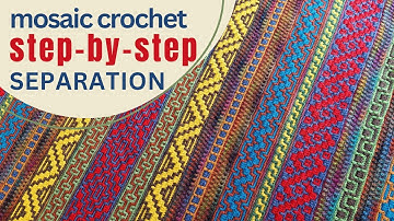 SEPARATION SECTION. Mosaic crochet blanket pattern for beginners step-by-step MOSAIC IN MARRAKESH