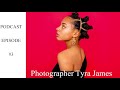 PE 3: Photographer Tyra James.