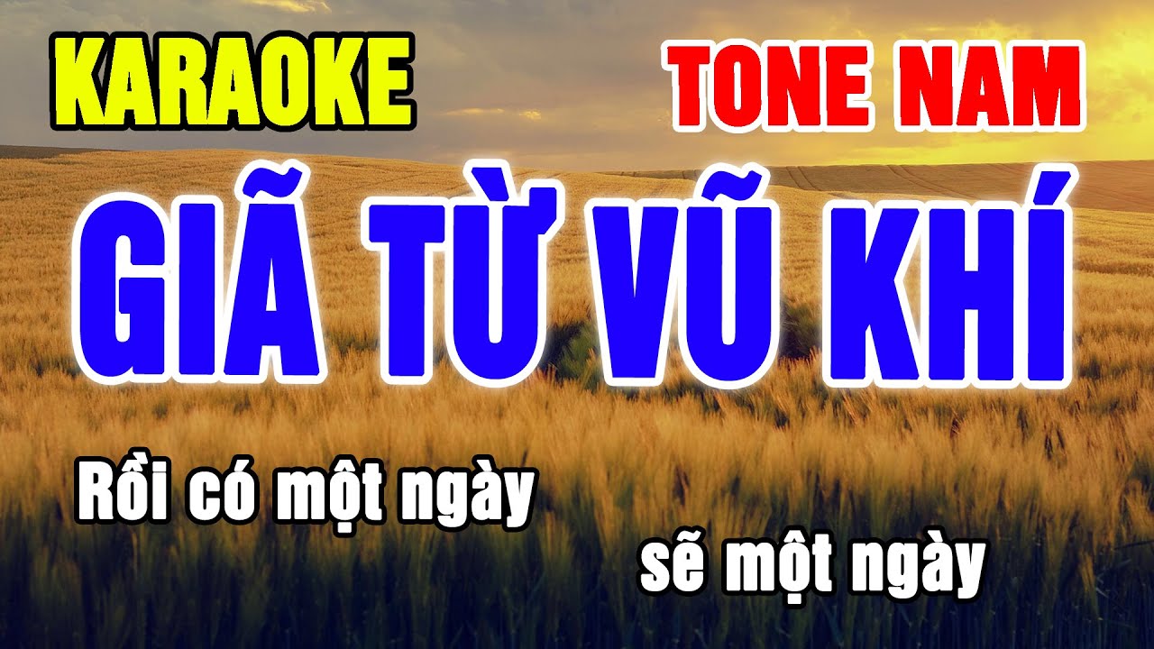 Karaoke Giã Từ Vũ Khí Nhạc Sống Tone Nam | Gia Huy Bolero