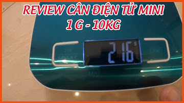 REVIEW CÂN ĐIỆN TỬ NHÀ BẾP MINI GIÁ RẺ|CÂN ĐIỆN TỬ BỎ TÚI ĐI CHỢ|CÂN NHÀ BẾP CHƠ BÀ NỘI TRỢ|UUKAKA