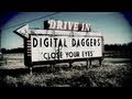 Digital Daggers - Close Your Eyes [Official Lyric Video]