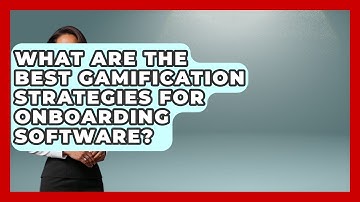 What Are The Best Gamification Strategies For Onboarding Software? - Legal And HR SaaS Stack