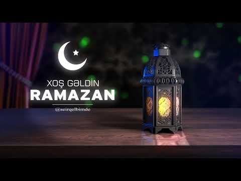 Xos geldin ramazan - intro