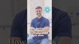 Dentist : How doctors can stop worrying about empty slots