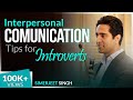 Simerjeet Singh on Interpersonal Skills for Introverts | Improving Communication Skills