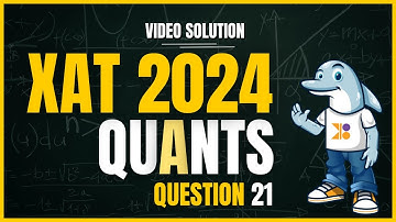 XAT 2025 | XAT 2024 Quant | Q21: Video Solution | #doubtpucho #xatexam #xatpreparation #xatmba
