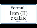 Iron(II) Oxalate and Oxalate Ion Concepts