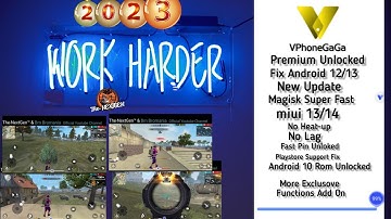 New Vphongaga Official Update - How To Fix Android 12/13 Miui 13/14 - Unlock Premium