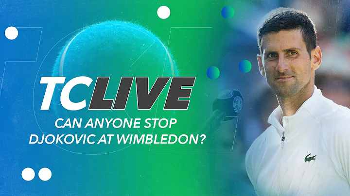 Biggest threat to dethrone Novak Djokovic at Wimbledon | Tennis Channel Live - DayDayNews